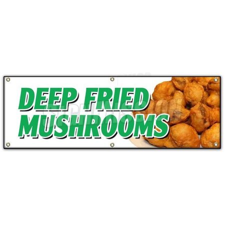 SIGNMISSION DEEP FRIED MUSHROOMS BANNER SIGN stuffed beer battered pickles snack B-72 Deep Fried Mushrooms